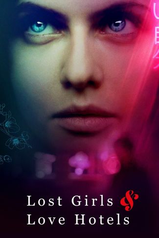 Poster of Lost Girls and Love Hotels