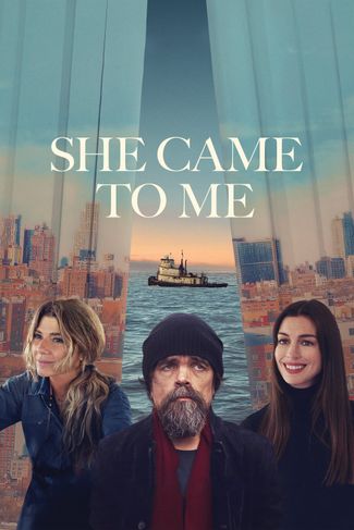 Poster zu She Came to Me