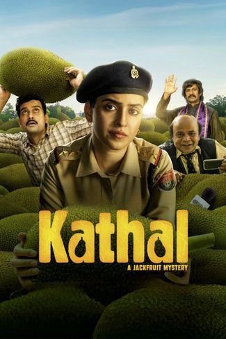 Poster of Kathal: A Jackfruit Mystery