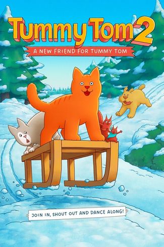 Poster of Tummy Tom 2: A New Friend for Tummy Tom