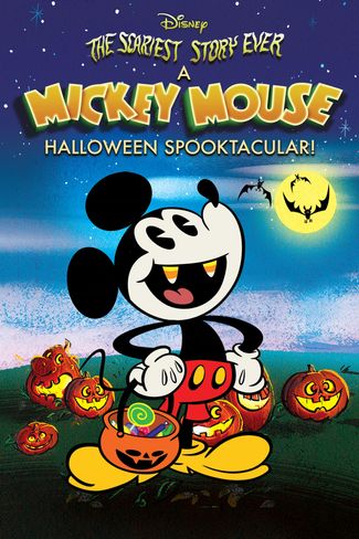 Poster of The Scariest Story Ever: A Mickey Mouse Halloween Spooktacular