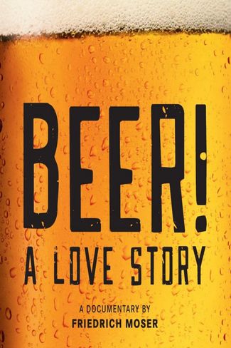 Poster of BEER! A Love Story