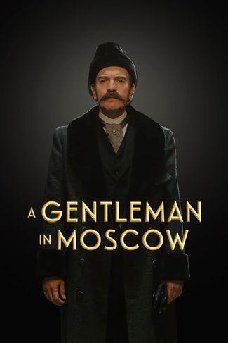 Poster of A Gentleman in Moscow