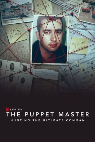 Poster of The Puppet Master: Hunting the Ultimate Conman