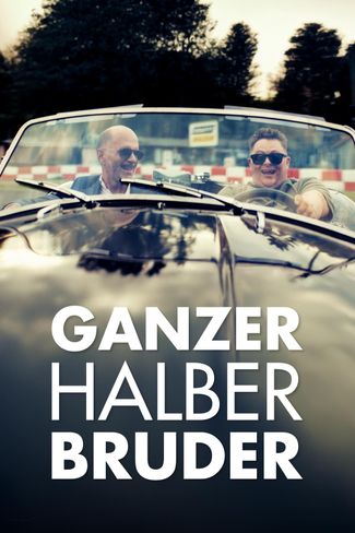Poster zu Ganzer halber Bruder