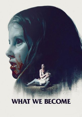 Poster zu What We Become