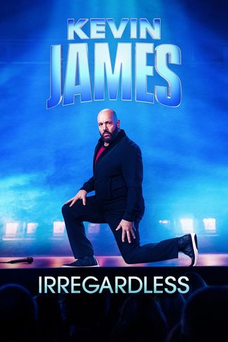 Poster of Kevin James: Irregardless