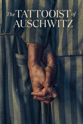 Poster of The Tattooist of Auschwitz