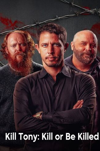 Poster of Kill Tony: Kill or Be Killed