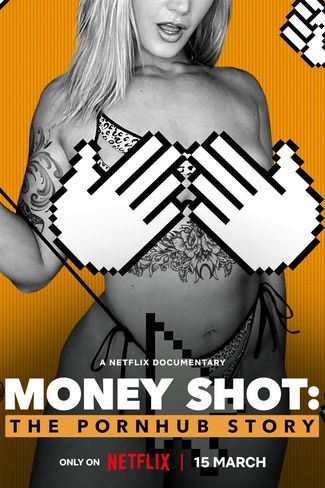 Poster of Money Shot: The Pornhub Story