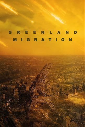Poster zu Greenland 2: Migration