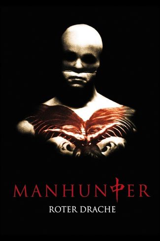 Poster zu Manhunter: Roter Drache / Blutmond