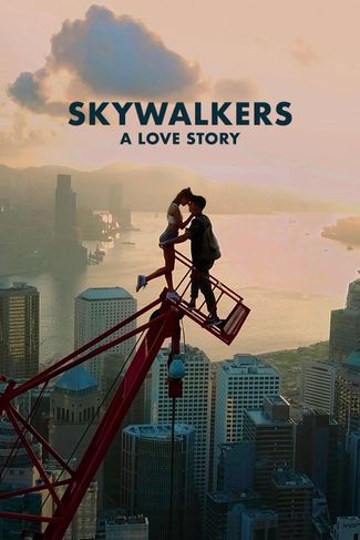 Poster zu Skywalkers: A Love Story