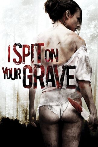 Poster zu I Spit on Your Grave