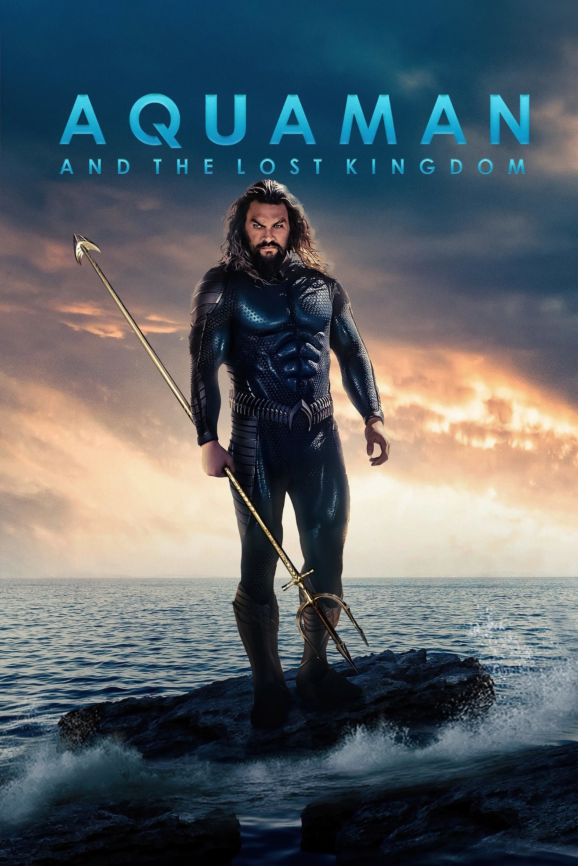 Aquaman and The Lost Kingdom (2023) Movie Information & Trailers